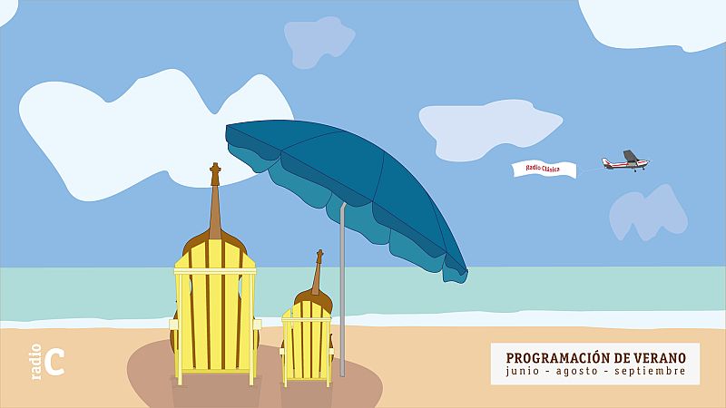 Pasa tu verano en Radio Cl�sica