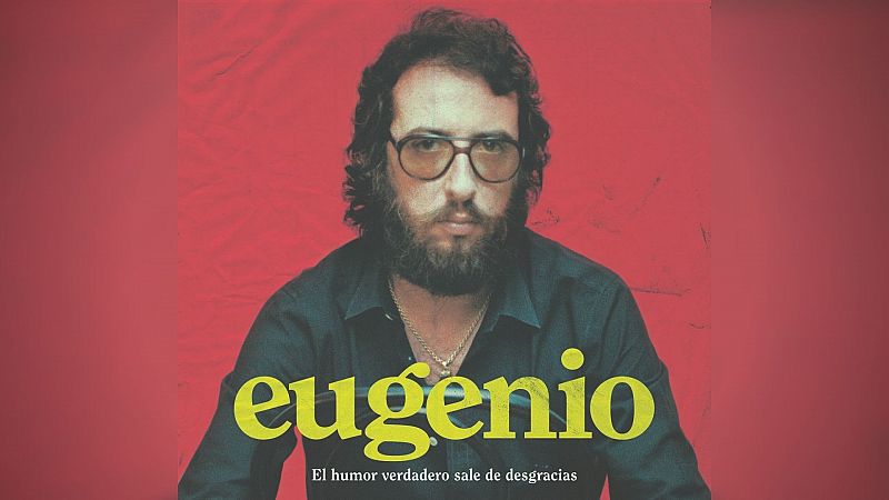 El Eugenio más desconocido, en el documental disponible en RTVE Play