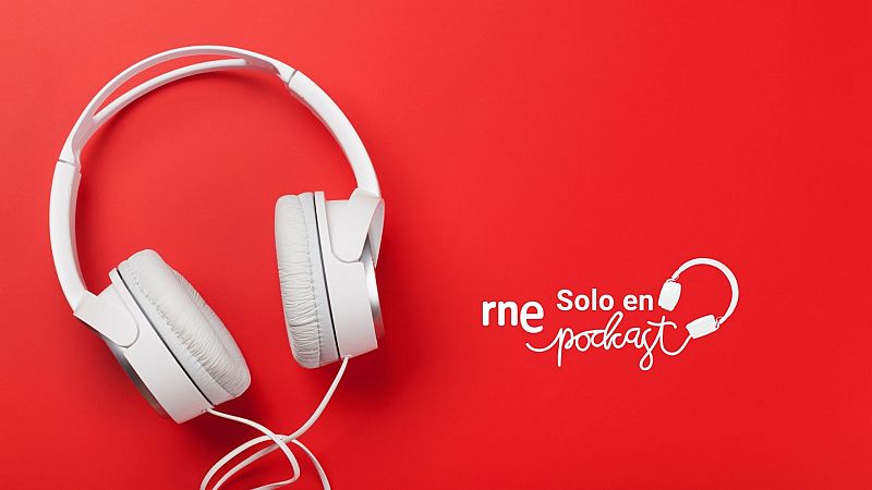 El fenómeno del podcasting en España: Solo en Podcast, la apuesta de Radio Nacional