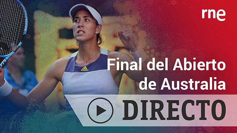 DIRECTO | Final del Abierto de Australia femenino entre Garbiñe Muguruza y Sofia Kenin