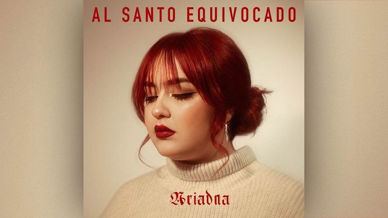 Ariadna presenta "Al santo equivocado"