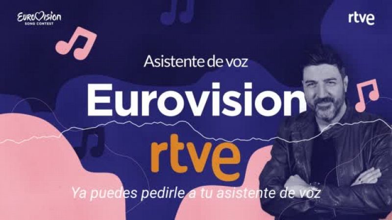 Recibe la ltima hora de Eurovisin a travs del nuevo asistente de voz de RTVE