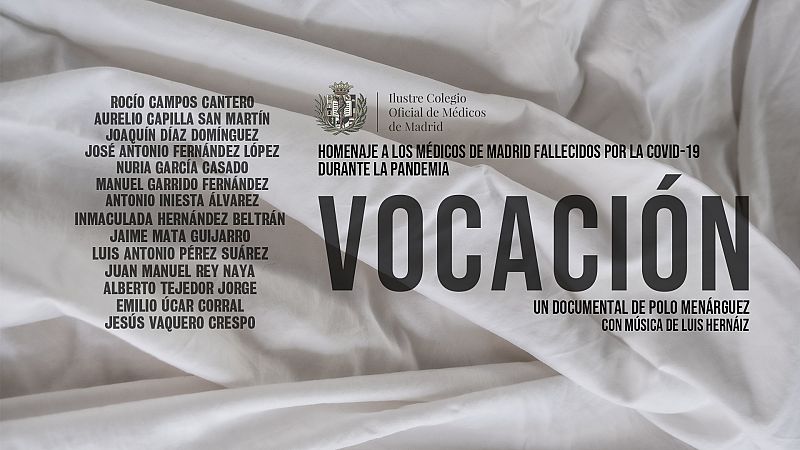 'Vocación', el homenaje a los médicos caídos: "No deberían haber perdido su vida por haber ayudado a los demás"