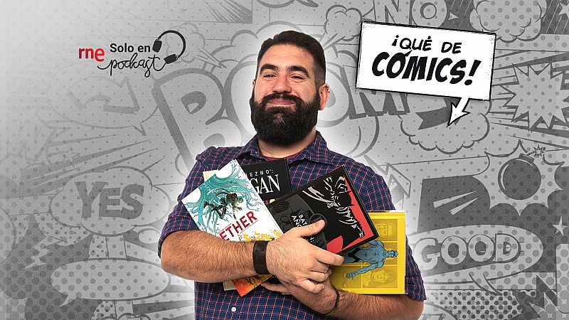 '¡Qué de cómics!': los mejores tebeos, novelas gráficas e historietas, en RNE Solo en Podcast