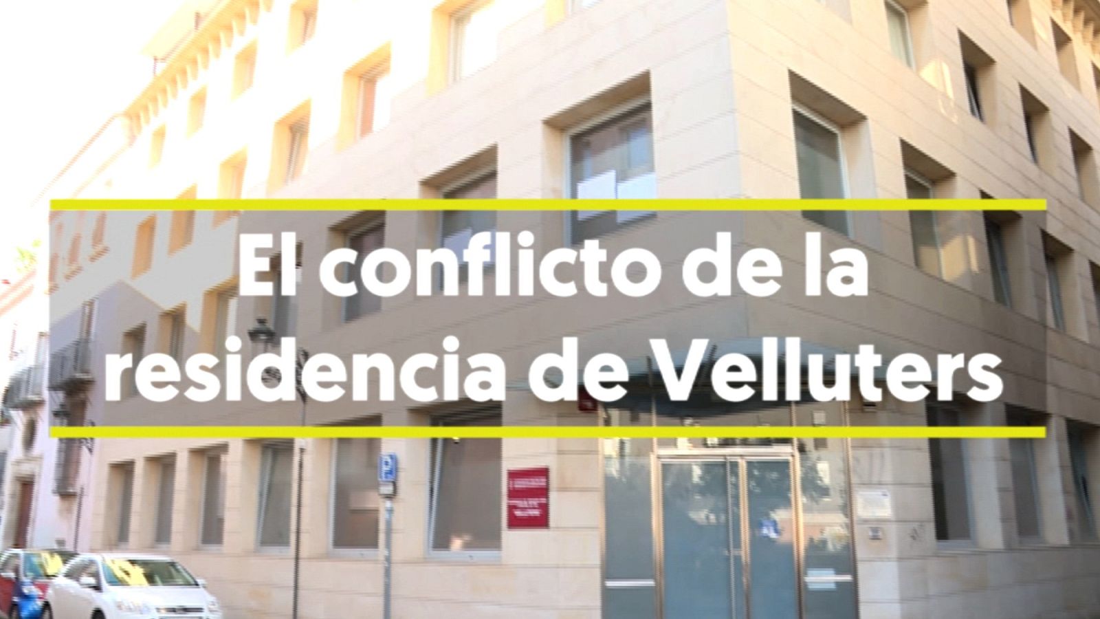 El conflicto de la residencia de Velluters
