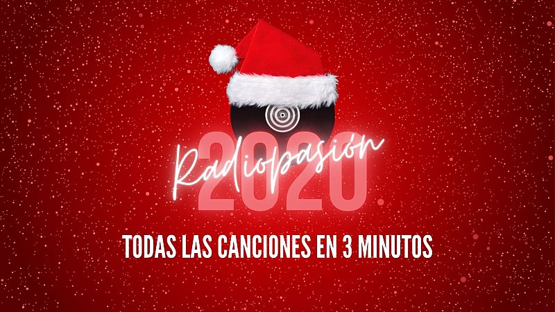 Todas las canciones de 'Radiopasión 2020': ¡vota por tu favorita!