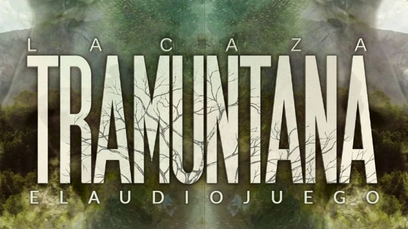 Resuelve el caso del juego de 'La caza. Tramuntana' con el audiojuego para altavoces inteligentes