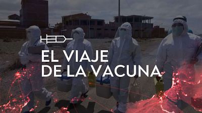 'El viaje de la vacuna', un proyecto multimedia por los cinco continentes de RTVE Noticias, el Lab y UNICEF Espaa
