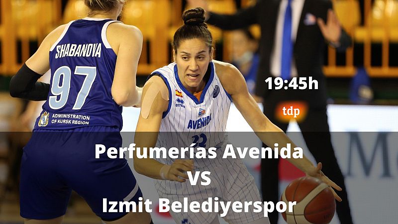 Un Perfumerías Avenida ya clasificado quiere seguir invicto ante el Izmit Belediyerspor
