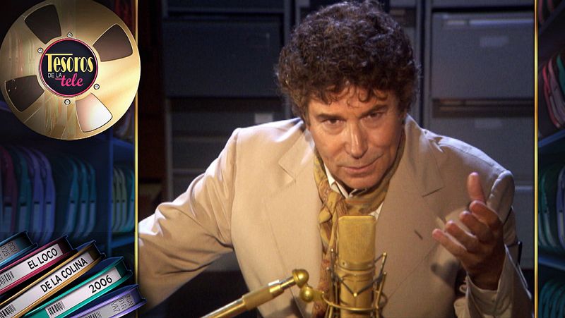 'El loco de la colina', protagonista en 'Tesoros de la tele'