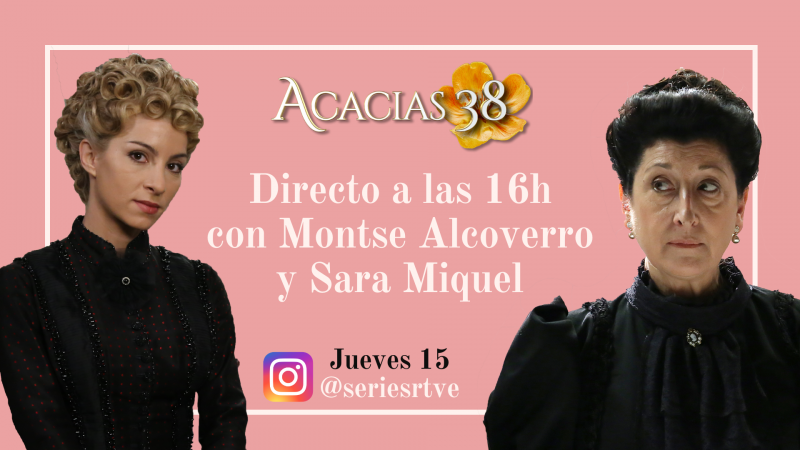 Sara Miquel y Montse Alcoverro charlan en directo con los fans de 'Acacias 38' para celebrar su sexto aniversario