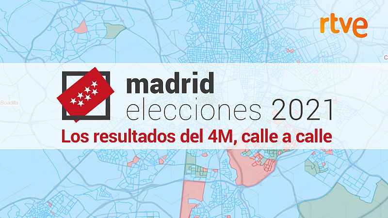 Los resultados del 4M, calle a calle