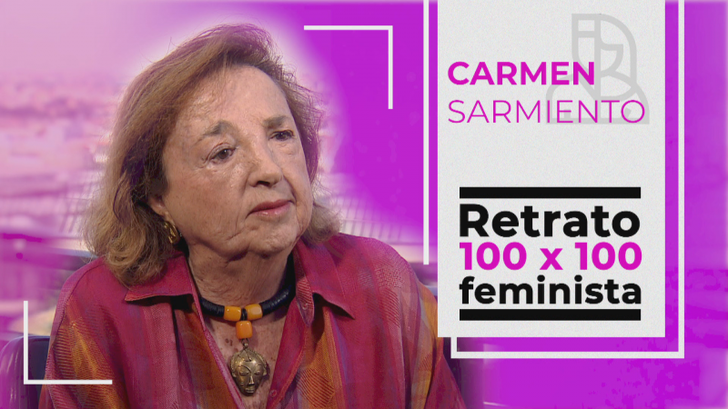 Carmen Sarmiento: la voz de una luchadora por la equidad y los derechos de las mujeres