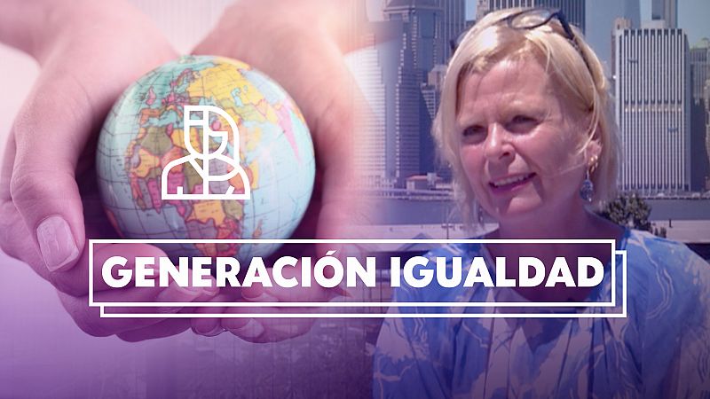 Generación Igualdad: el foro de la ONU para que los cambios lleguen a la vida real de mujeres y niñas