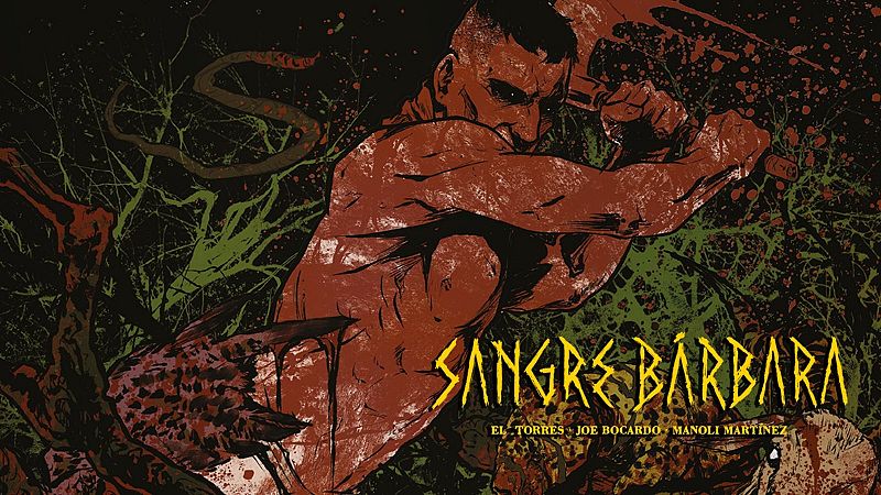 'Sangre Bárbara', un cómic de Conan con sello español