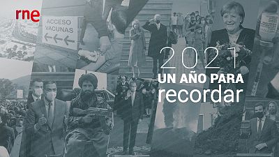 2021, el año de la vacuna, el embate del cambio climático y la erupción de La Palma