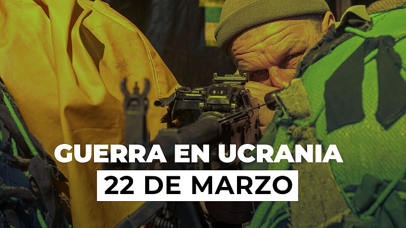 Resumen de la guerra entre Ucrania y Rusia, 22 de marzo: las tropas rusas ralentizan su avance ante la resistencia ucraniana