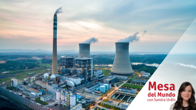 24 horas - Mesa del mundo: propuestas de reforma para el mercado energético - Escuchar ahora