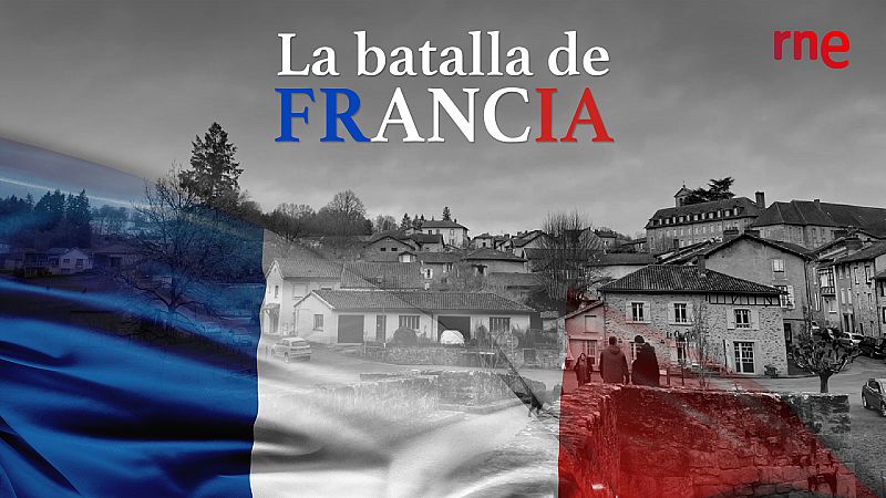 'La batalla de Francia', un podcast sobre la discusin que enfrenta el futuro del siglo XXI