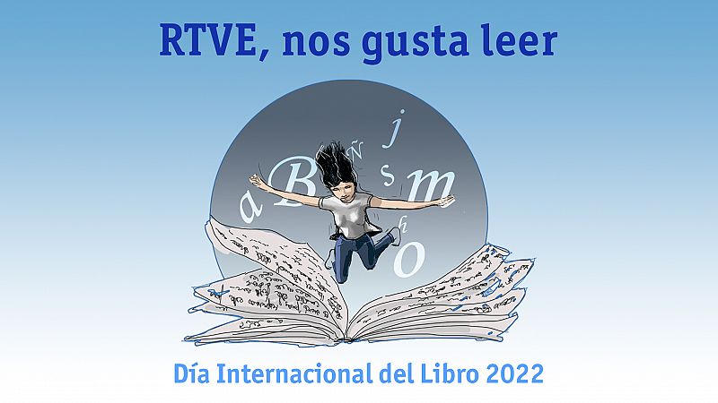 Día del Libro 2022: RTVE, nos gusta leer
