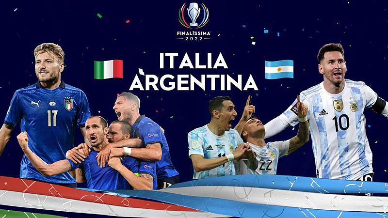 Vive la Finalissima en RTVE: Italia-Argentina, este miércoles en La 1