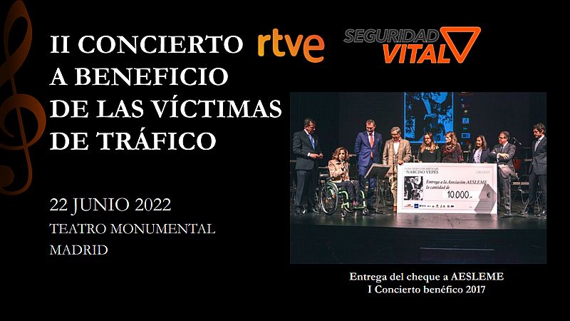 El II Concierto RTVE-Seguridad Vital a beneficio de las víctimas de tráfico se celebrará el 22 de junio