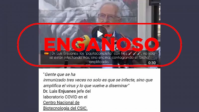 Manipulan un vídeo del virólogo Luis Enjuanes para hacerle decir que las vacunas no funcionan