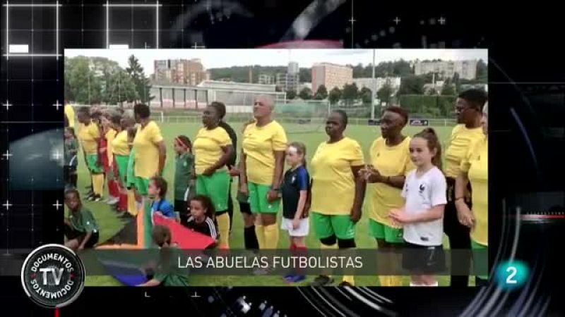 'Documentos TV' estrena 'Las abuelas futbolistas'