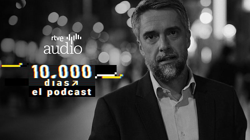 La serie documental '10.000 días', de Carlos Franganillo, también en formato podcast
