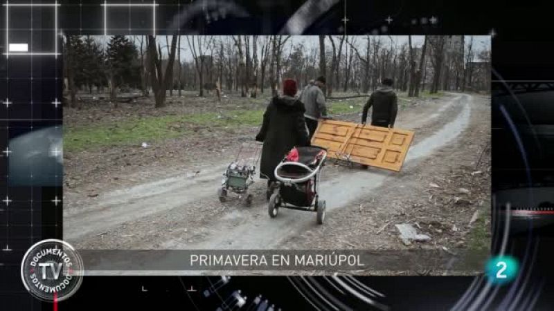 'Documentos TV'muestra la crueldad de la guerra en Ucrania, en 'Primavera en Maripol'