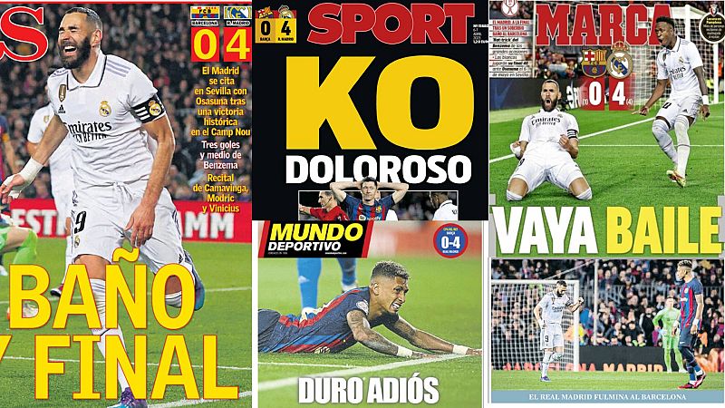 La prensa nacional destaca el "baño" del Madrid al Barcelona en Copa del Rey