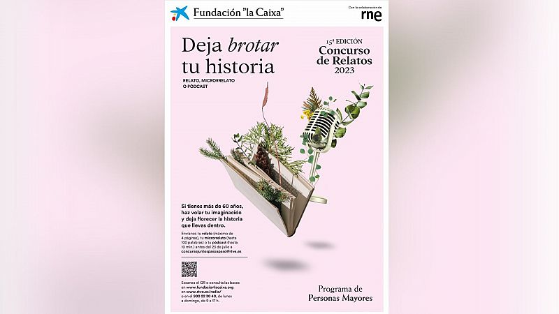 RTVE y la Fundacin "la Caixa" convocan el XV Concurso de Relatos y Microrrelatos Escritos por Personas Mayores