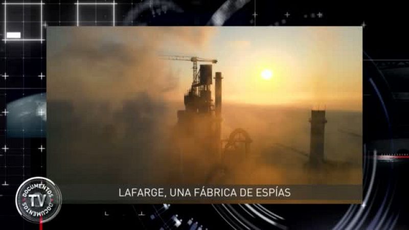 'Documentos TV'estrena 'Lafarge, una fbrica de espas'