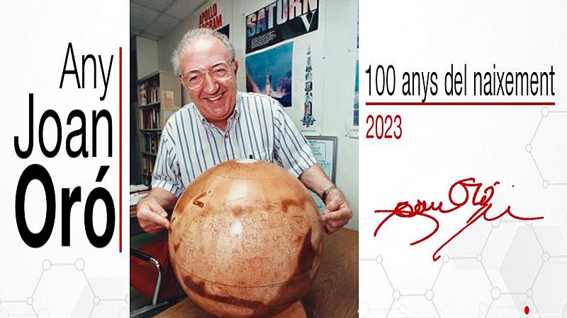 Joan Oró, capdavanter en l'estudi de l'origen de la Terra i la cerca de vida a altres planetes