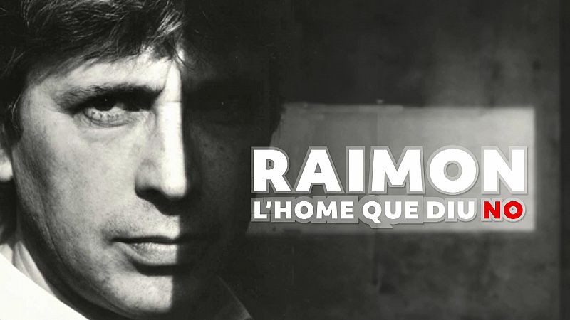 RTVE Catalunya estrena el documental 'Raimon, l'home que diu no'