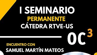 I Seminario Permanente C�tedra RTVE-US