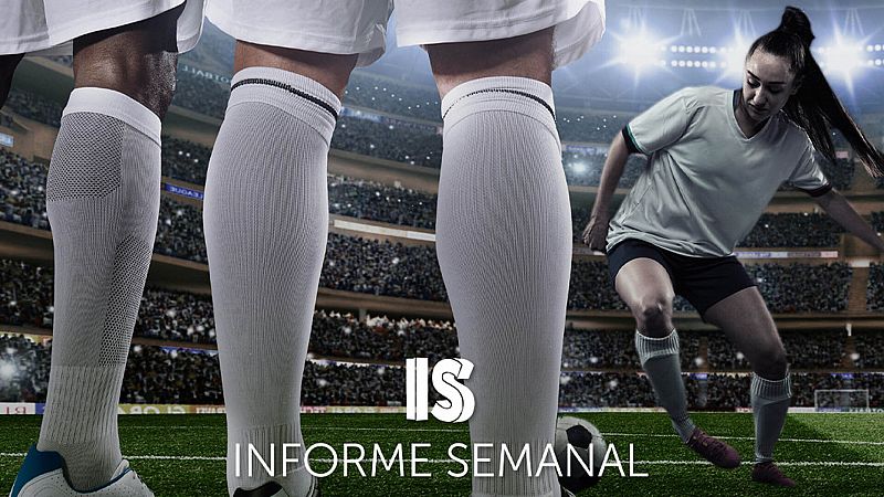 'La igualdad en juego', en 'Informe Semanal'