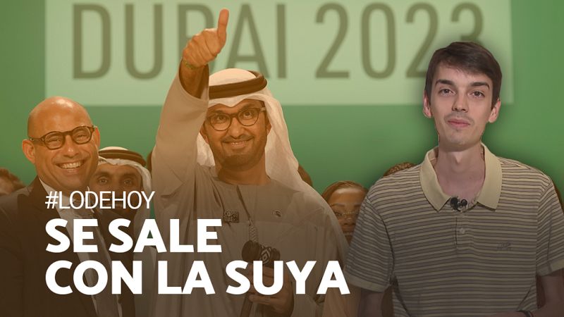 El fin de la era de los combustibles fósiles se firma en un petro-Estado: las claves del acuerdo de Dubái