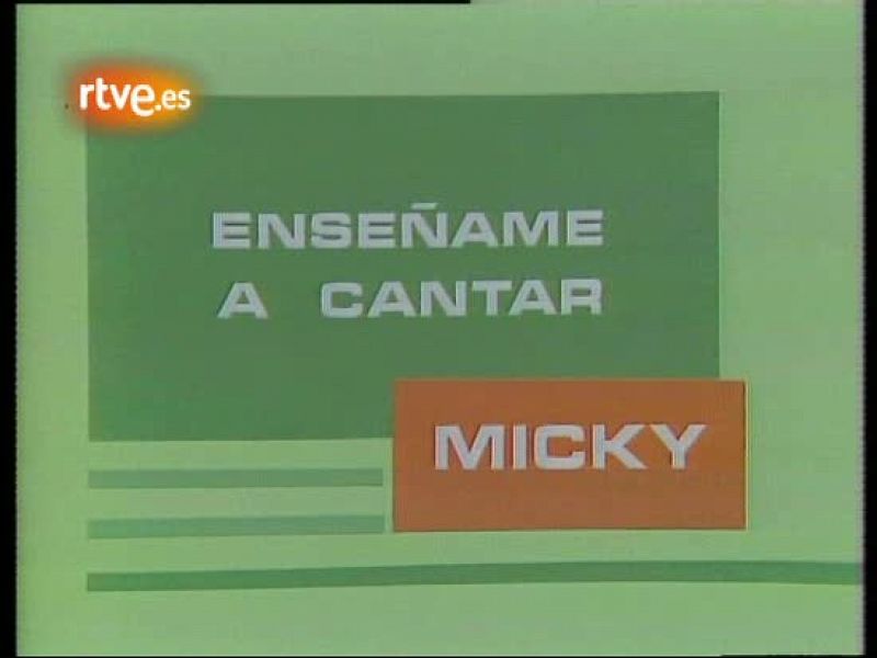 Éxitos de 1977: Micky "Enséñame a Cantar"