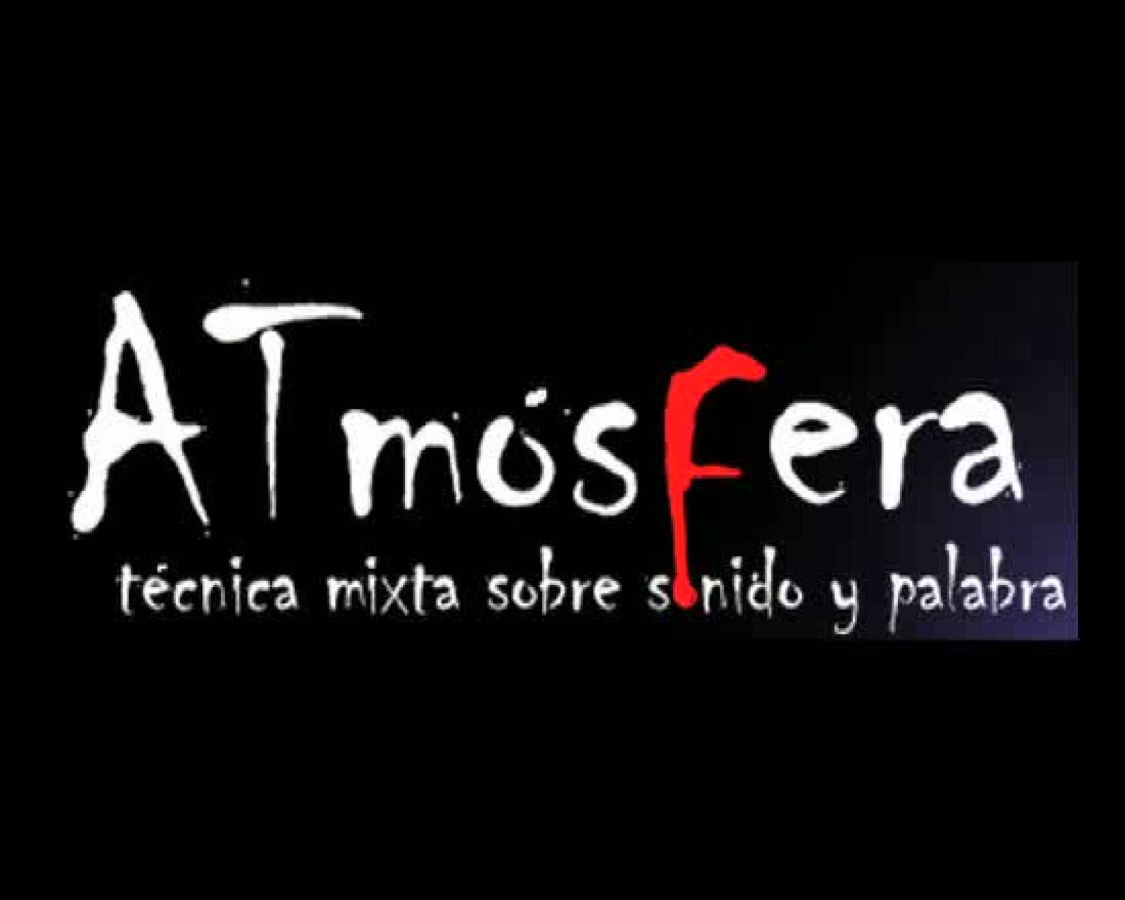 Atmósfera - Atmósfera te muestra ARTe SONoro - 20/05/10 | Ver