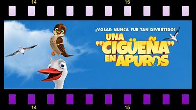 ¡Una cigüeña en apuros...esta semana en Cine Clan!