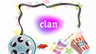 ¡Cine en familia y en Clan!