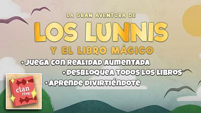 Clan lanza La gran aventura de los Lunnis, una app de realidad aumentada