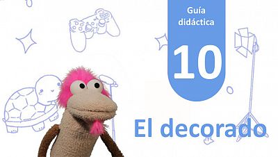 Guía Didáctica 10 - El Decorado