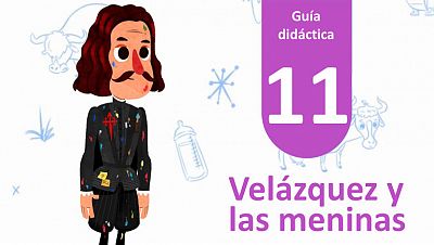 Guía Didáctica 11 - Velázquez y las meninas