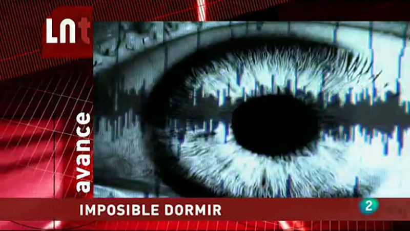 'La Noche Temática'. "Imposible dormir"