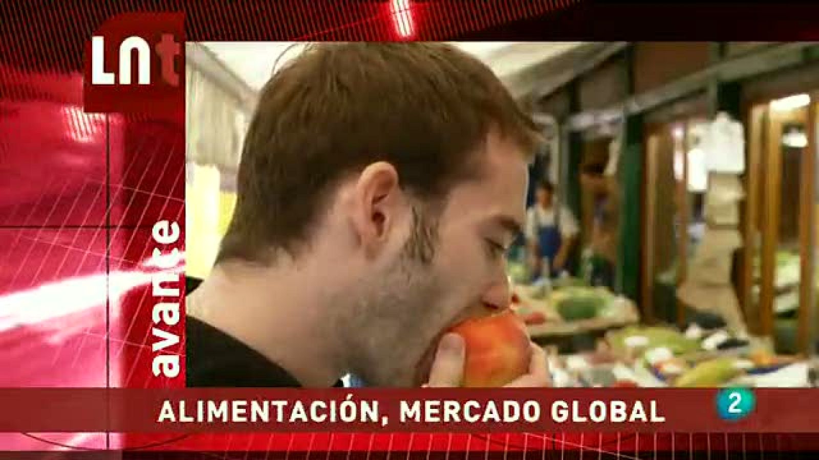 La Noche Temática - Alimentación global. Avance - La noche temática | Ver