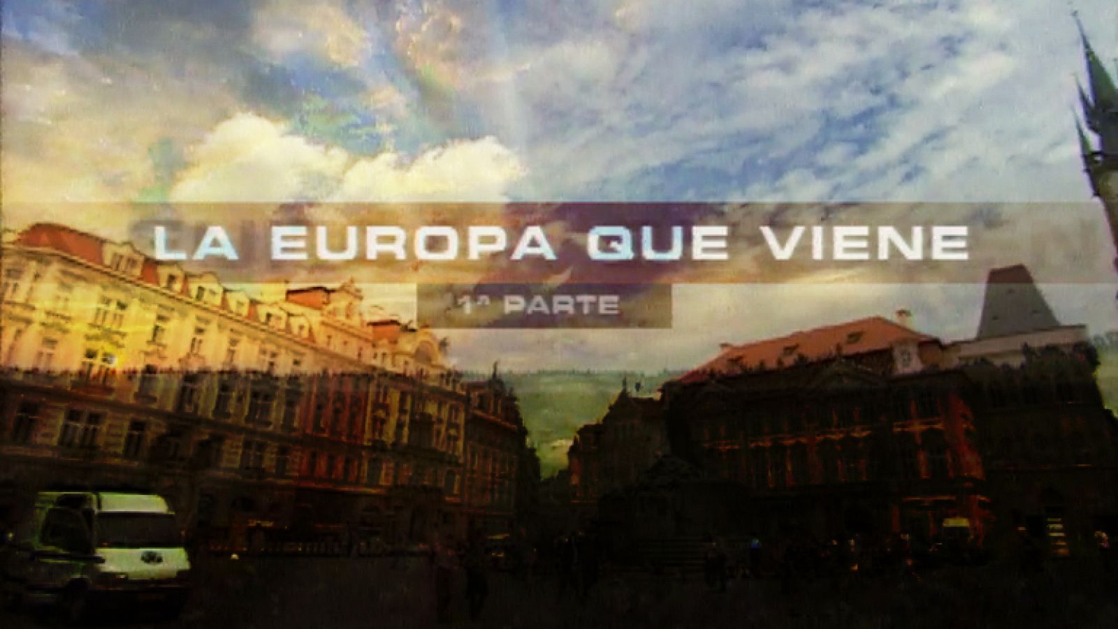 En Portada - La Europa que viene -Primera parte | Ver