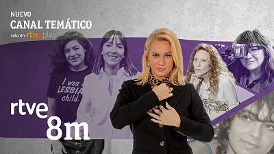 RTVE Play estrena 'RTVE 8M', el canal temático que celebra el Día Internacional de la Mujer