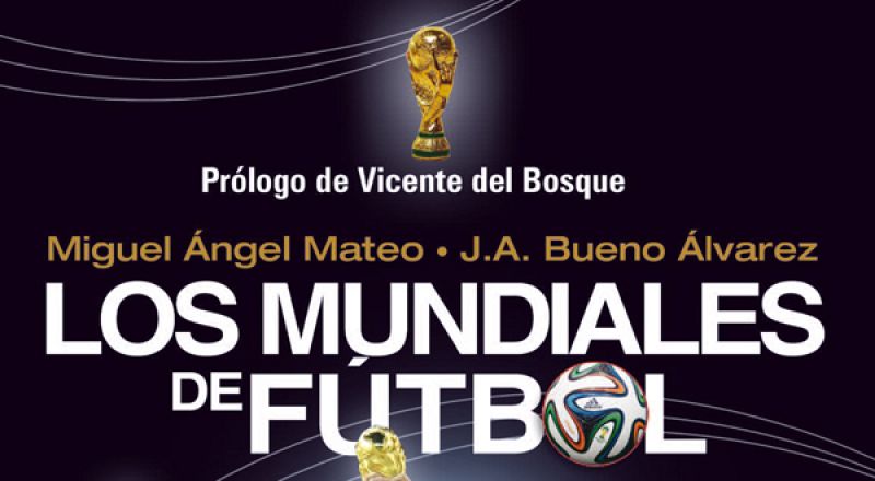 ¿Quieres ganar el libro de "Los mundiales de fútbol"?